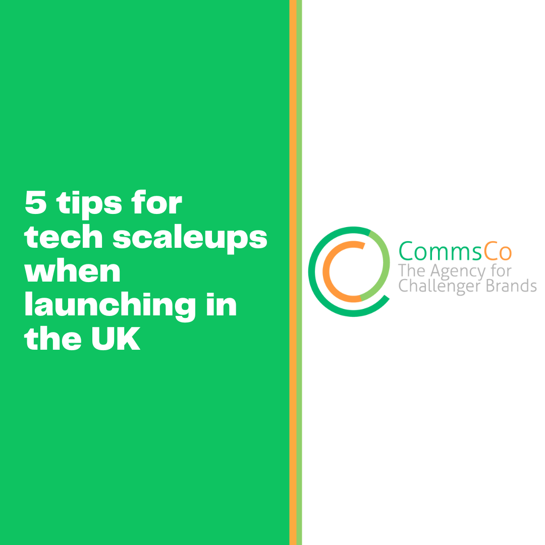 5 tips for tech scaleups when launching in the UK