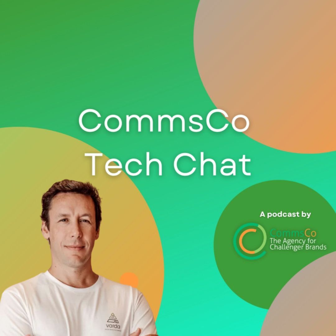 CommsCo Tech Chat with Davide Ceper