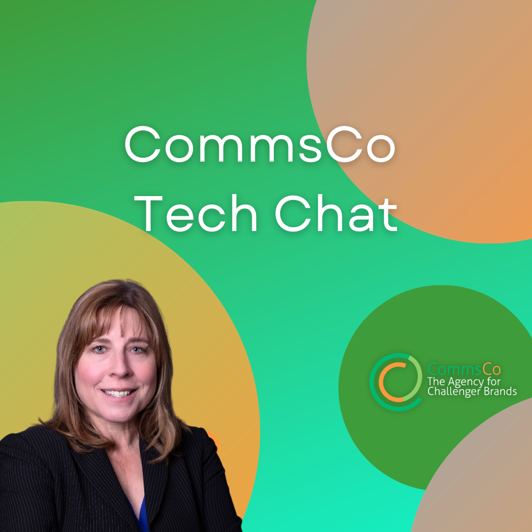 CommsCo Tech Chat with Connie Moser