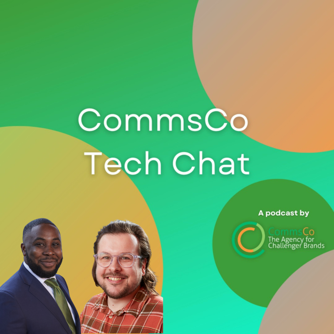 CommsCo Tech Chat: Season 2 is here, and it’s time for a shake up